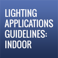 Lighting Application Guidelines Indoor
