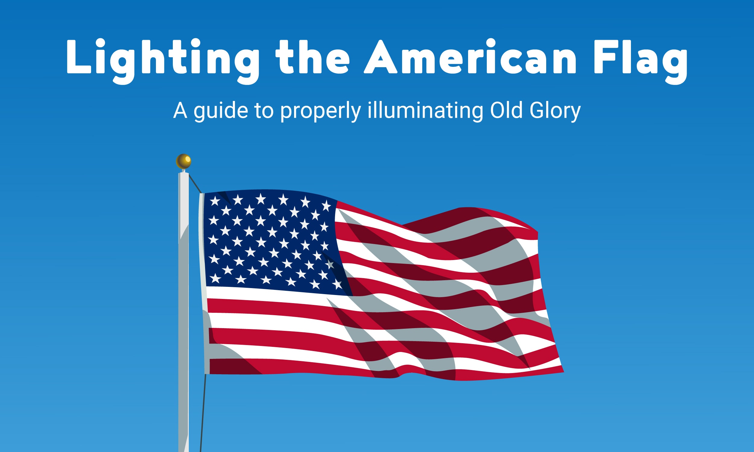 Lighting The American Flag